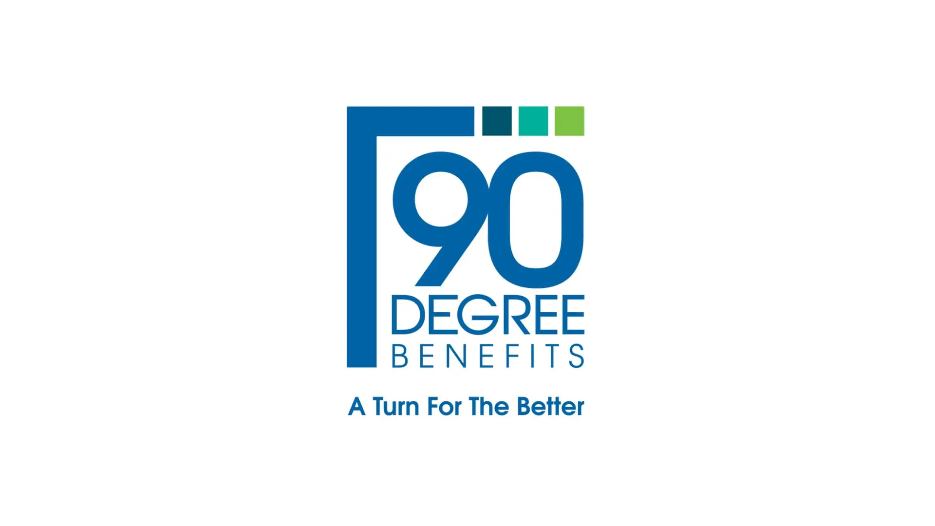 90 Degree Benefits A Turn For The Better